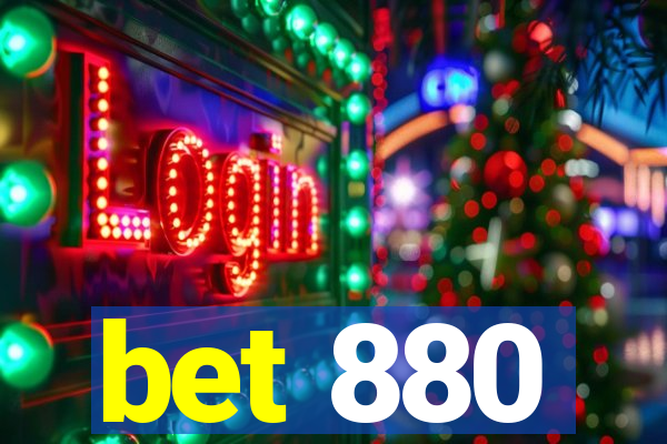 bet 880